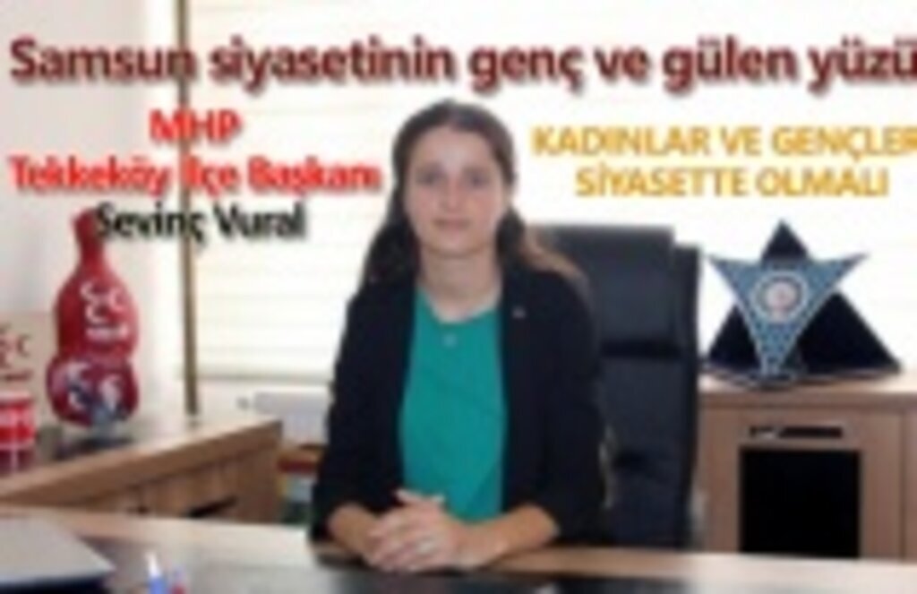 Samsun MHP’de ilk kadın ilçe başkanı; Sevinç Vural