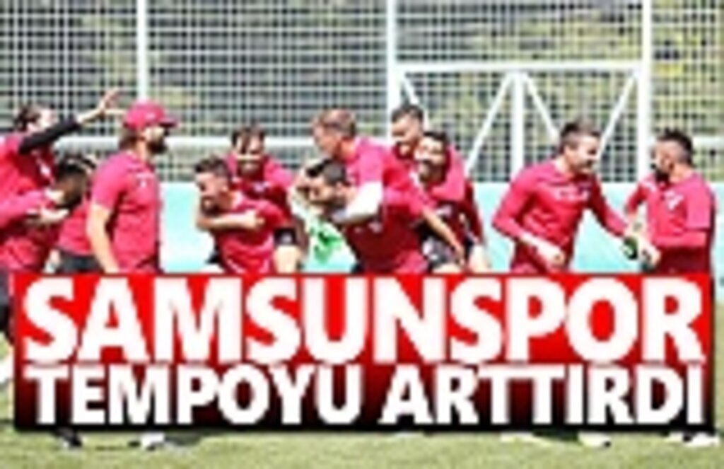 Samsunspor Tempoyu Arttırdı