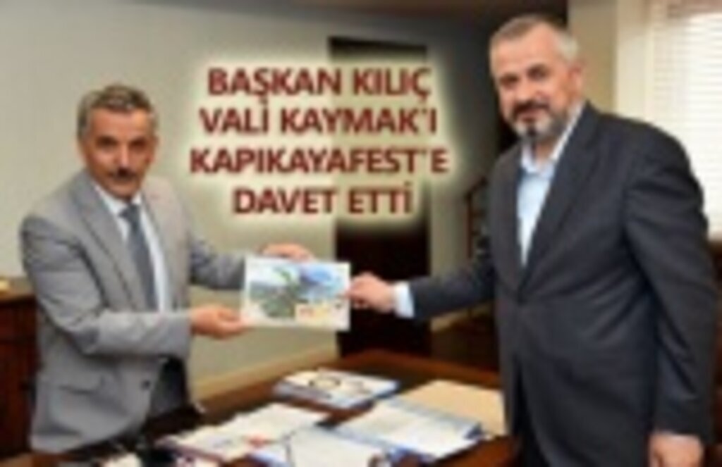 Vali Kaymak'a Kapıkayafest daveti!