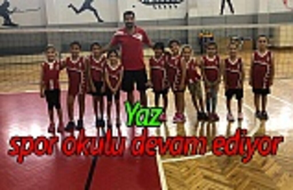 Yaz spor okulu devam ediyor
