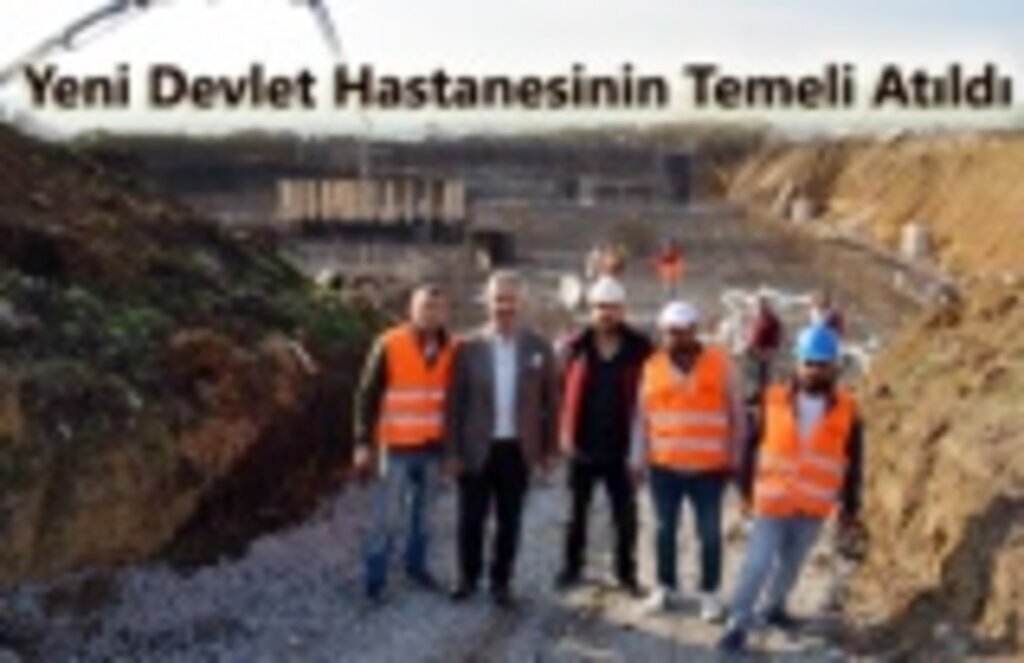 19 Mayıs Yeni Devlet Hastanesi'nin Temeli Atıldı