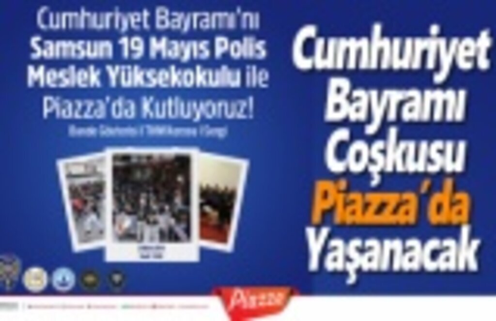 29 Ekim’de Piazza’dan Coşkulu Kutlama