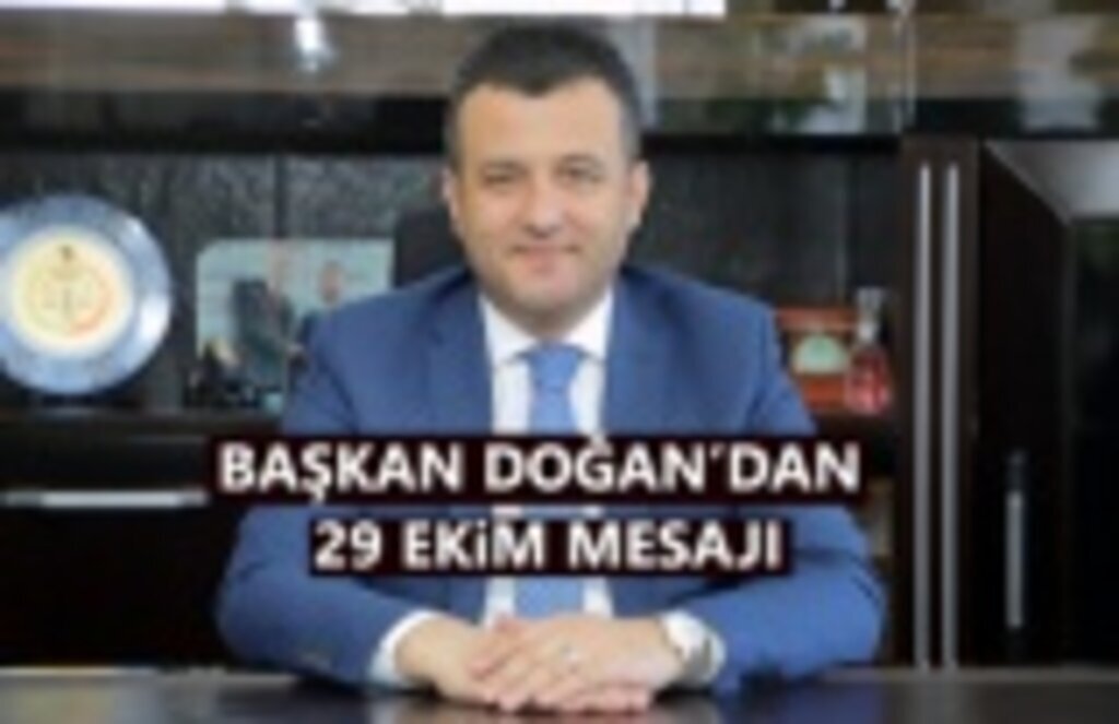 Başkan Doğan: İhtiyacımız olan birlik ve beraberlik