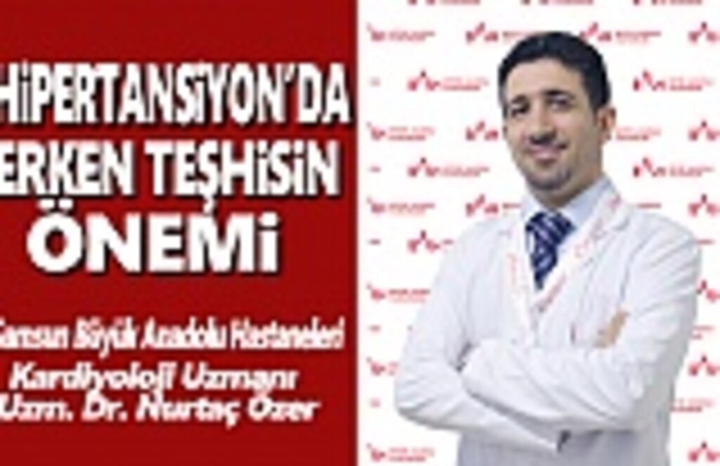 Hipertansiyon da erken teşhisin önemi