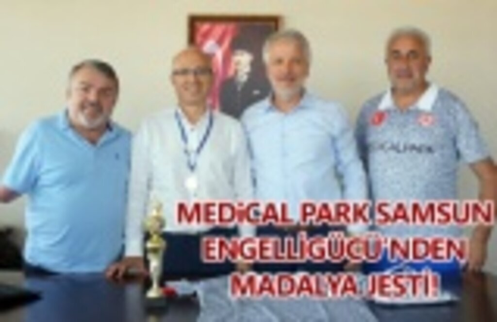 Medical Park Samsun Engelligücü'nden madalya jesti