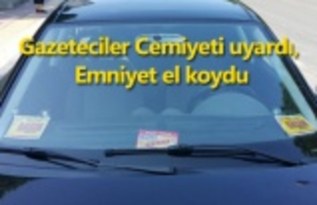 Sahte basın kartı taşıyan araç sahibine gözaltı