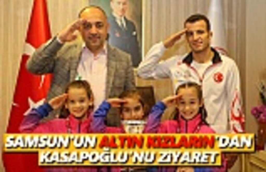 Samsun'un Altın Kızları Müdür Kasapoğlu'nu Ziyaret Etti