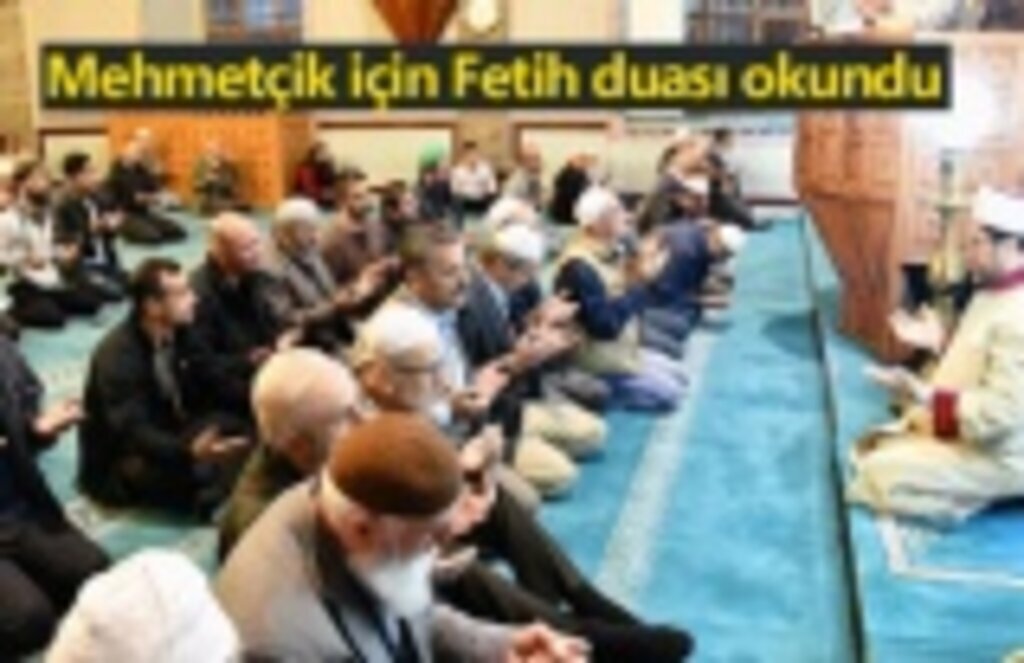 Tüm camilerde Mehmetçik için Fetih duası okundu