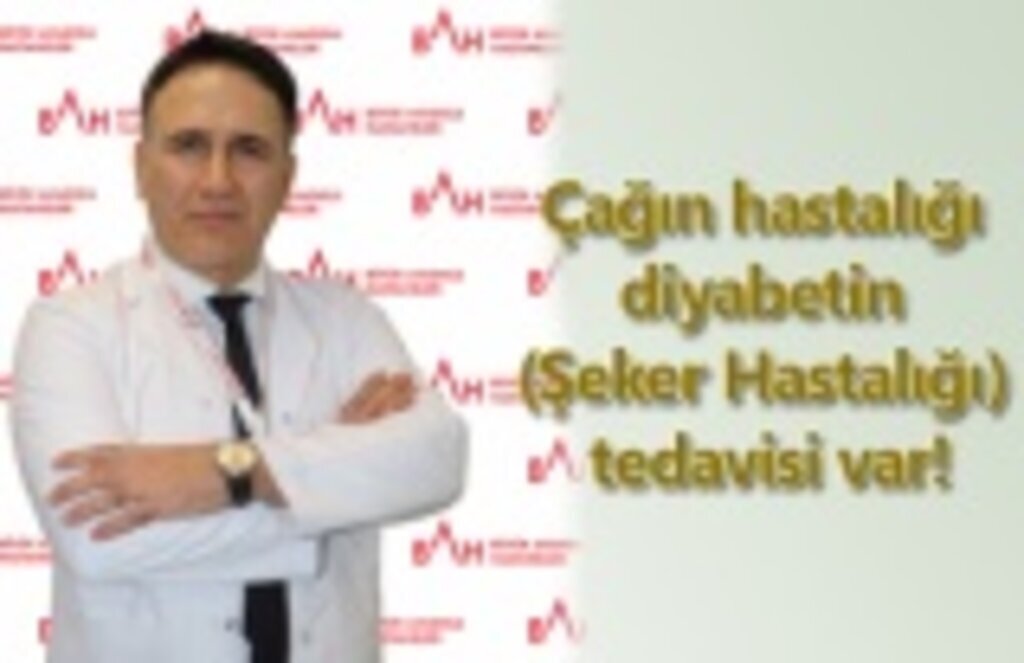 Çağın hastalığı diyabetin (Şeker Hastalığı) tedavisi var!