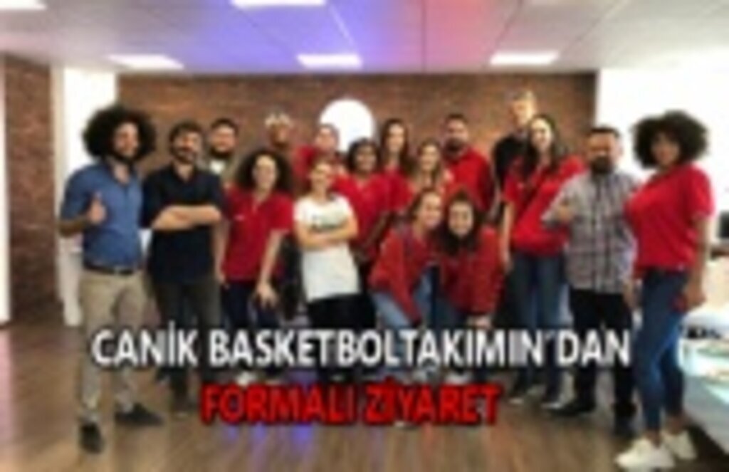 Canik basketbol takımından formalı ziyaret