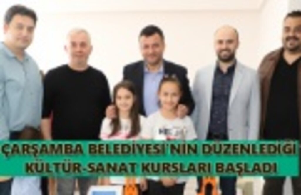 Çarşamba'da Kültür ve Sanat Kursları Başladı