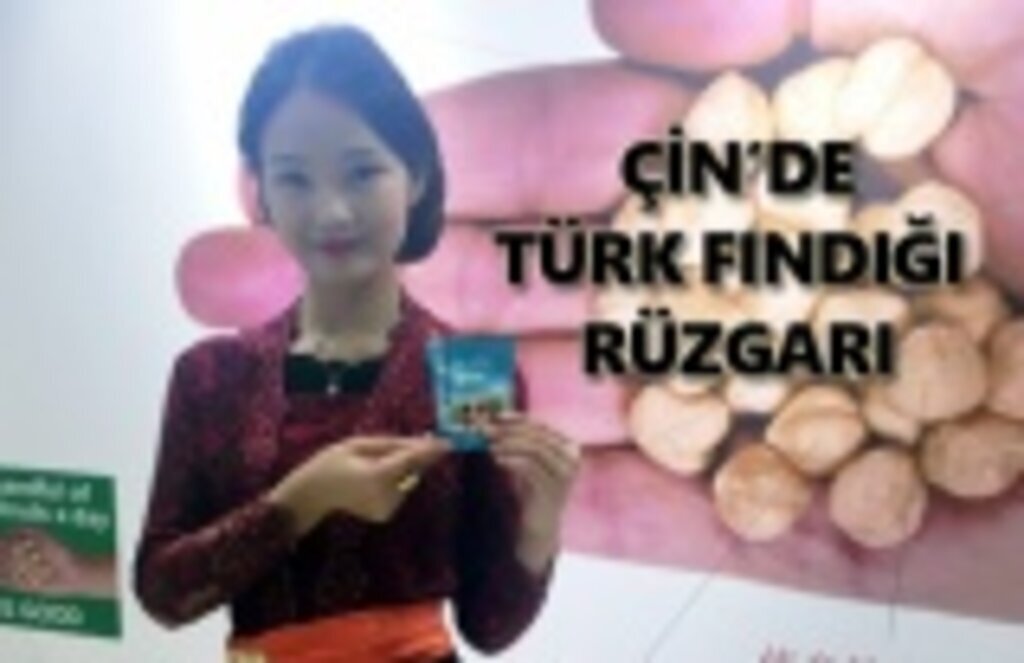 Çin’in Şanghay şehrinde Türk Fındığı'na büyük ilgi