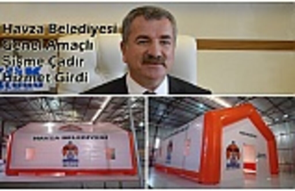 Havza Belediyesi Genel Amaçlı Şişme Çadır Hizmet Girdi