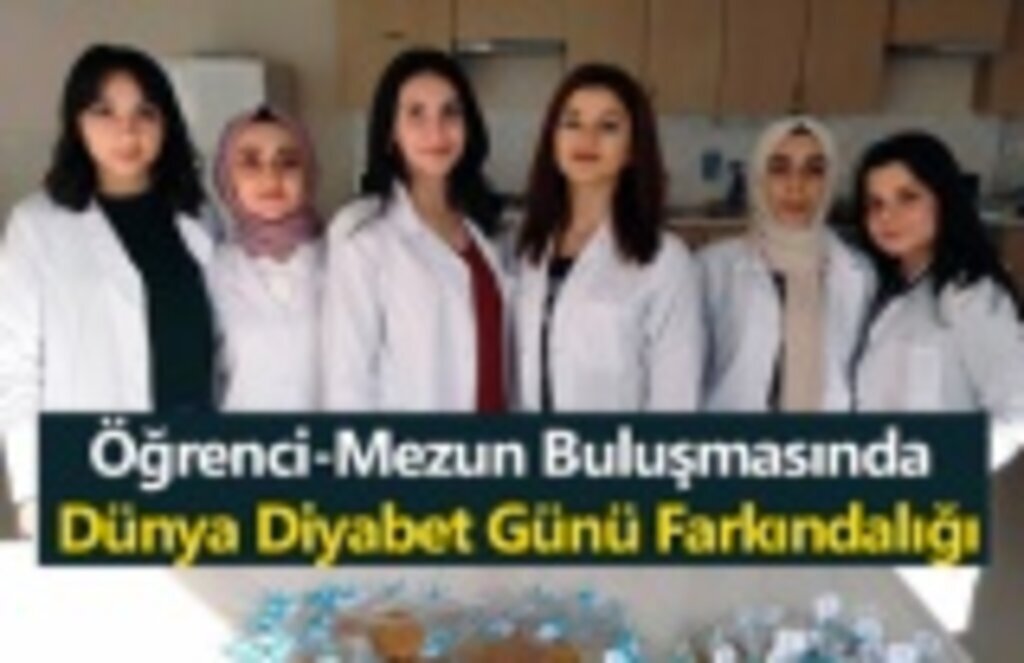 Öğrenci-Mezun Buluşmasında Dünya Diyabet Günü Farkındalığı
