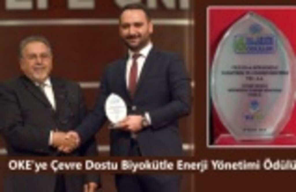 OKE’ye Çevre Dostu Biyokütle Enerji Yönetimi Ödülü