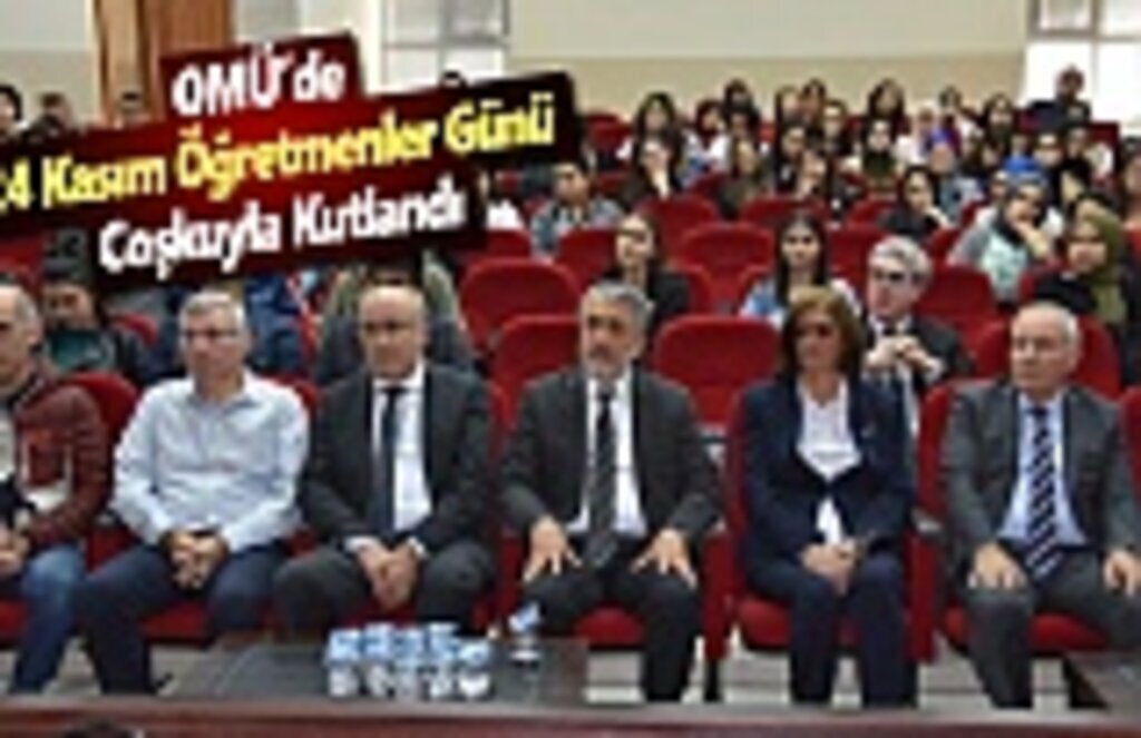 OMÜ’de 24 Kasım Öğretmenler Günü Coşkuyla Kutlandı