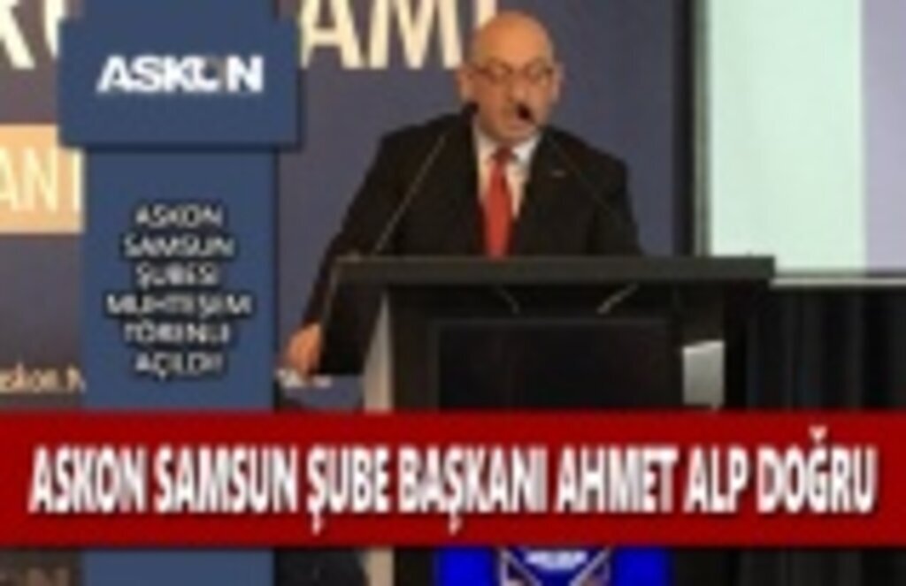 ASKON Samsun Şubesi Muhteşem Bir Törenle Açıldı