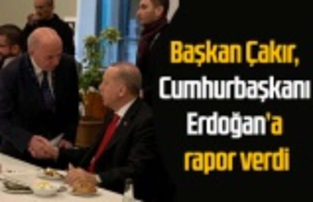 Başkan Çakır, Cumhurbaşkanı Erdoğan’a rapor verdi: Borsadan önemli hizmet