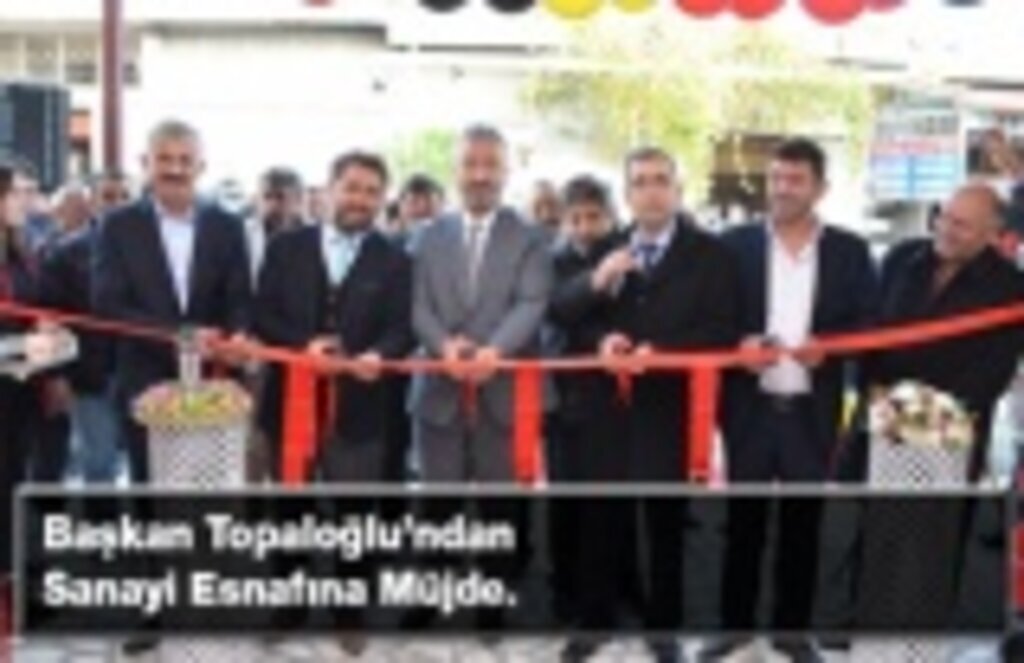 Başkan Topaloğlu’ndan Sanayi Esnafına Müjde.