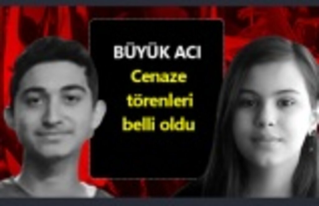 Batuhan Yılmaz ve Zülal Işık Çörtük'ün cenaze törenleri belli oldu