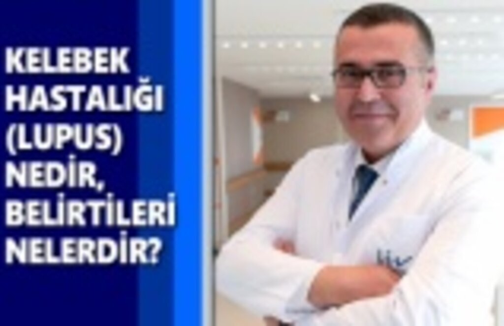 Kelebek Hastalığı(Lupus) Nedir? Kelebek Hastalığının Belirtileri Nelerdir?