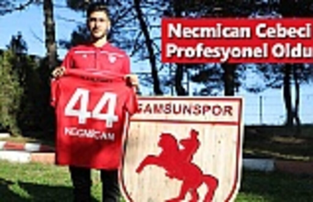 Necmican Cebeci Profesyonel Oldu
