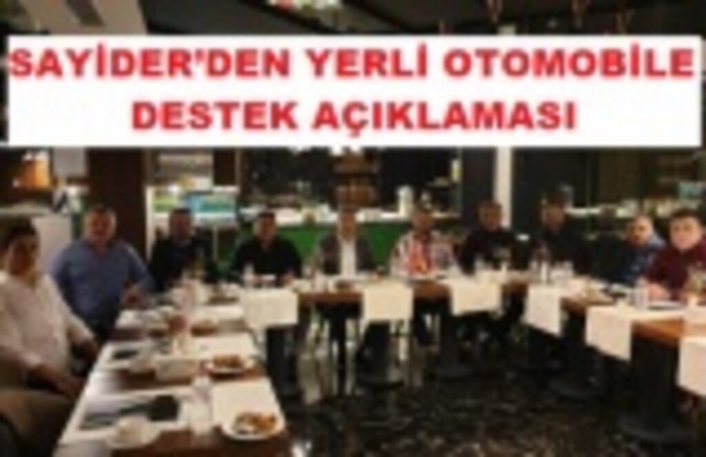 SAYİDER ilk 55 yerli otomobili alacak!