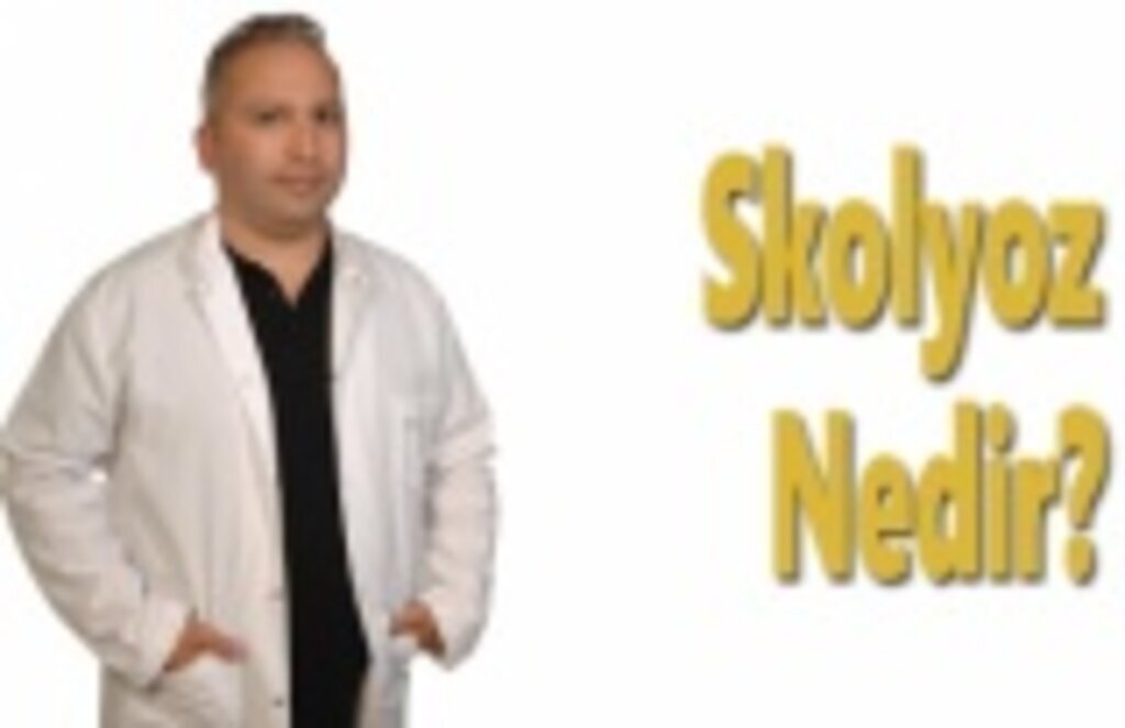 Skolyoz Nedir?