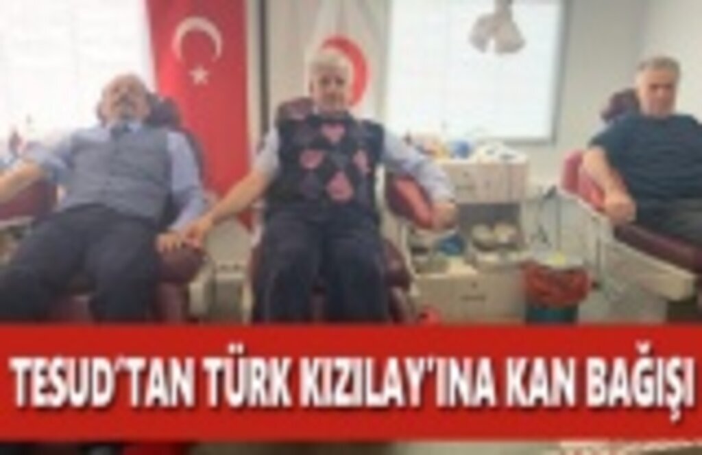 TESUD’dan Türk Kızılay'ına Kan Bağışı
