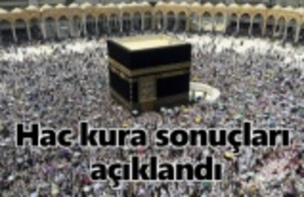 2020 Hac kura sonuçları açıklandı