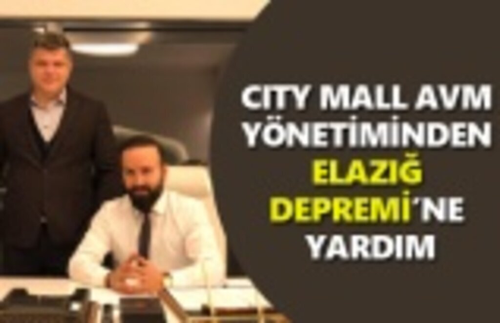 City Mall AVM'den Elazığ'a deprem yardımı