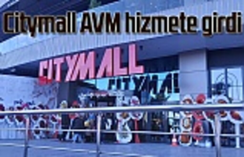 Citymall AVM hizmete girdi - Samsun Haber