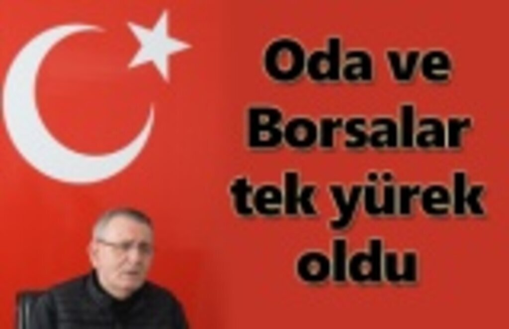 Oda ve Borsalar Samsun'da tek yürek oldu