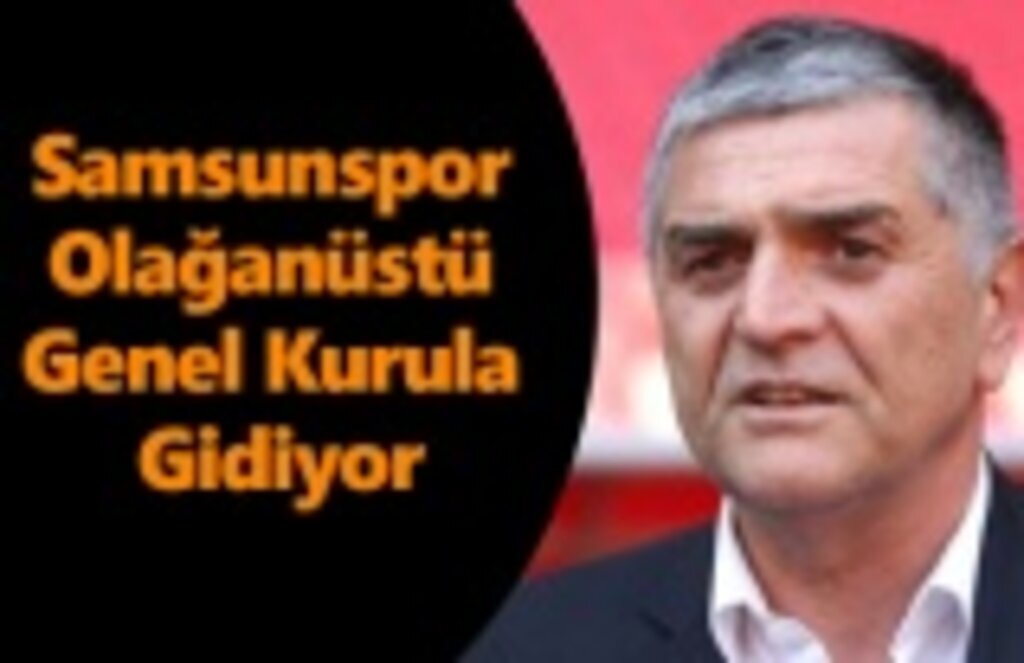 Samsunspor son dakika - Samsunspor Kongreye gidiyor!