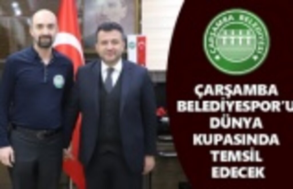 Çarşamba Belediyespor Dünya Kupası'nda!