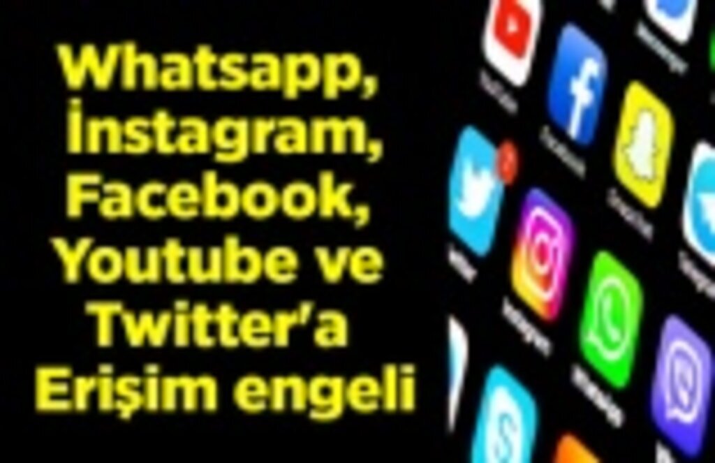 Facebook, Youtube ve Twitter'a Erişim engeli