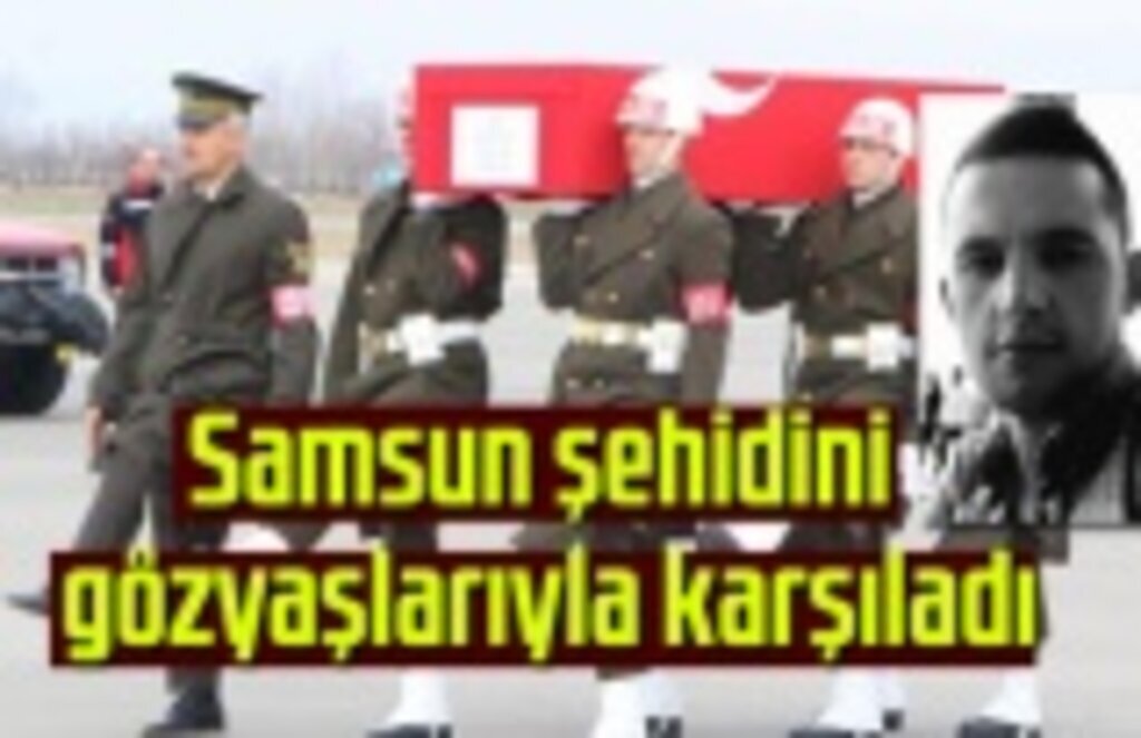 İdlib şehitimiz Şükrü Elibol Samsun'da gözyaşlarıyla karşıladı