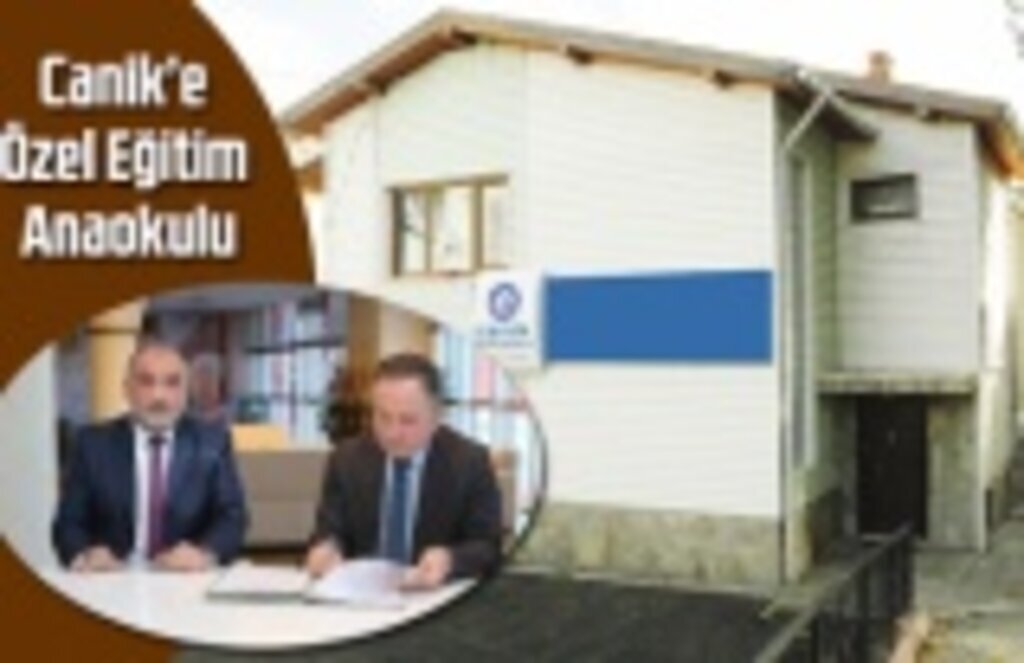 Canik’e Özel Eğitim Anaokulu açılıyor