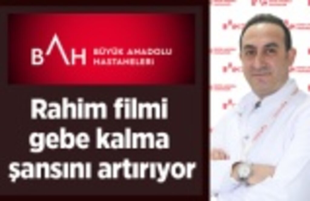 Rahim filmi gebe kalma şansını artırıyor