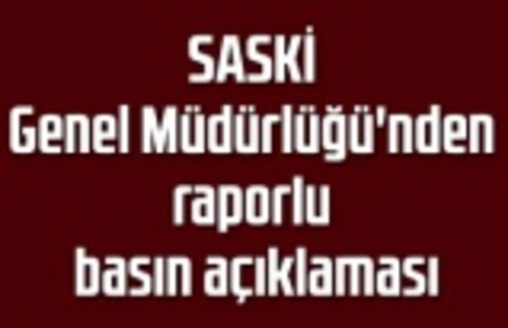 Samsun'da SASKİ'den raporlu basın açıklaması