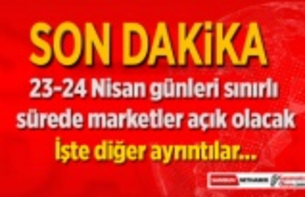 4 günlük sokağa çıkma yasağının ayrıntıları belli oldu