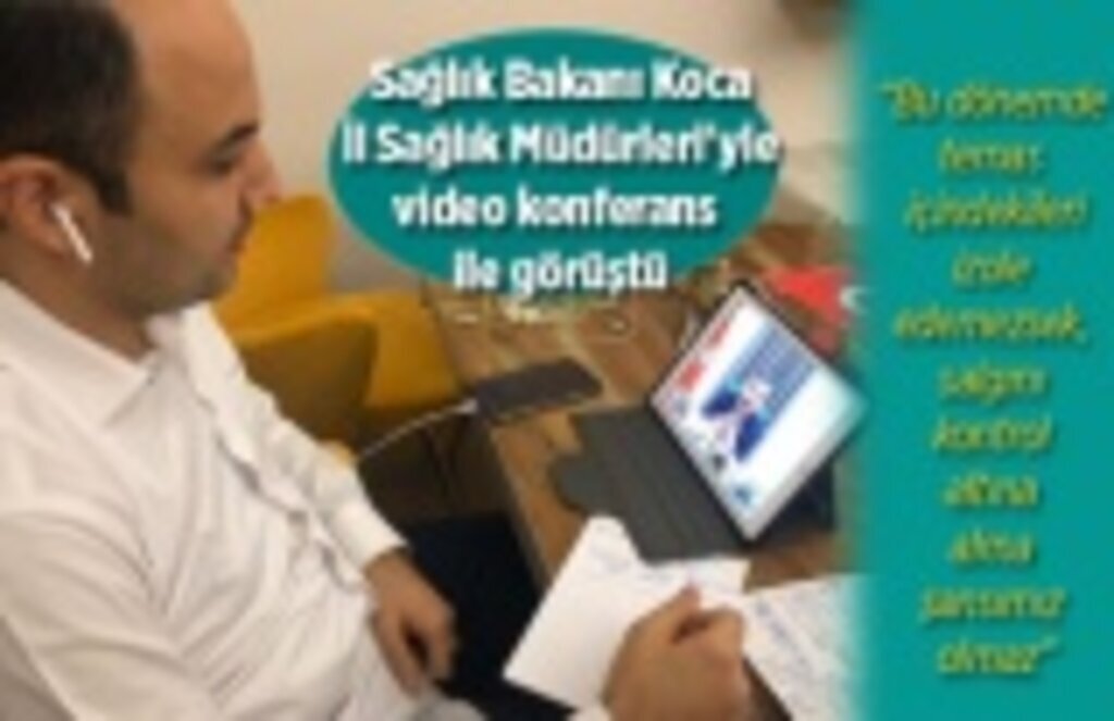 Sağlık Bakanı Koca İl Müdürleri'ne talimat verdi!