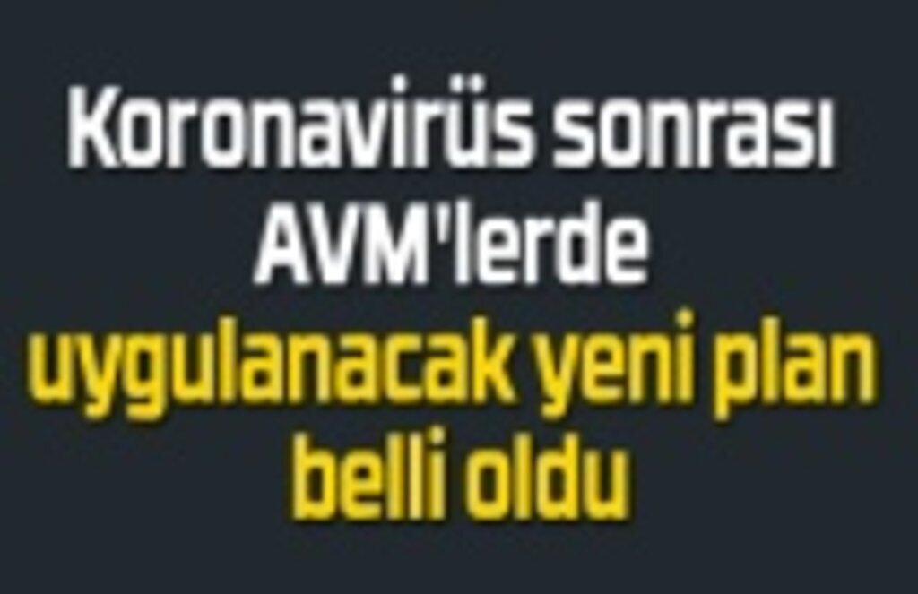 Alış Veriş Merkezleri'nde uygulanacak yeni plan belli oldu!