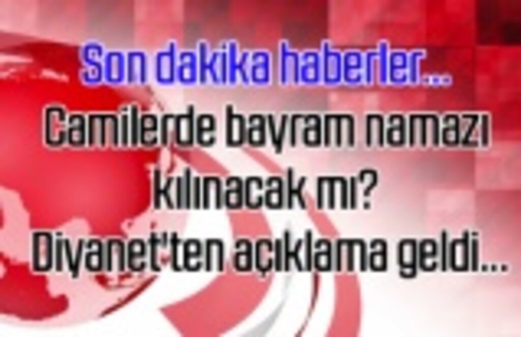 Ramazan Bayramı'nda camilerde namaz kılınacak mı?