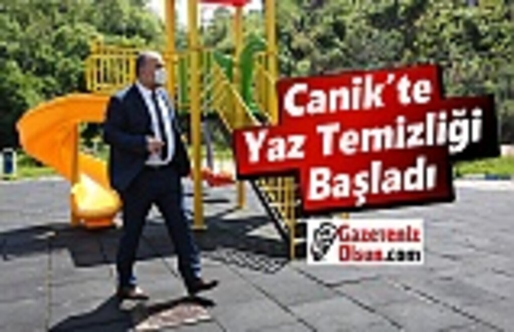 Canik’te kapsamlı yaz temizliği