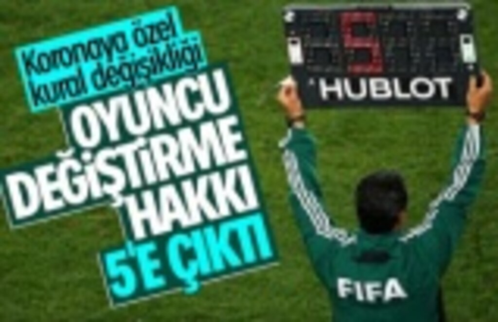 Futbolda tarihi karar! Oyuncu değişikliği sayısında değişiklik!