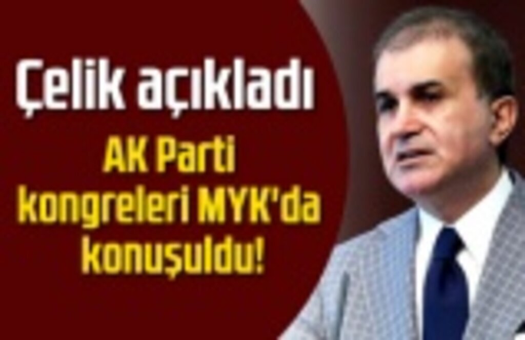 AK Parti kongreleri ne zaman başlayacak?