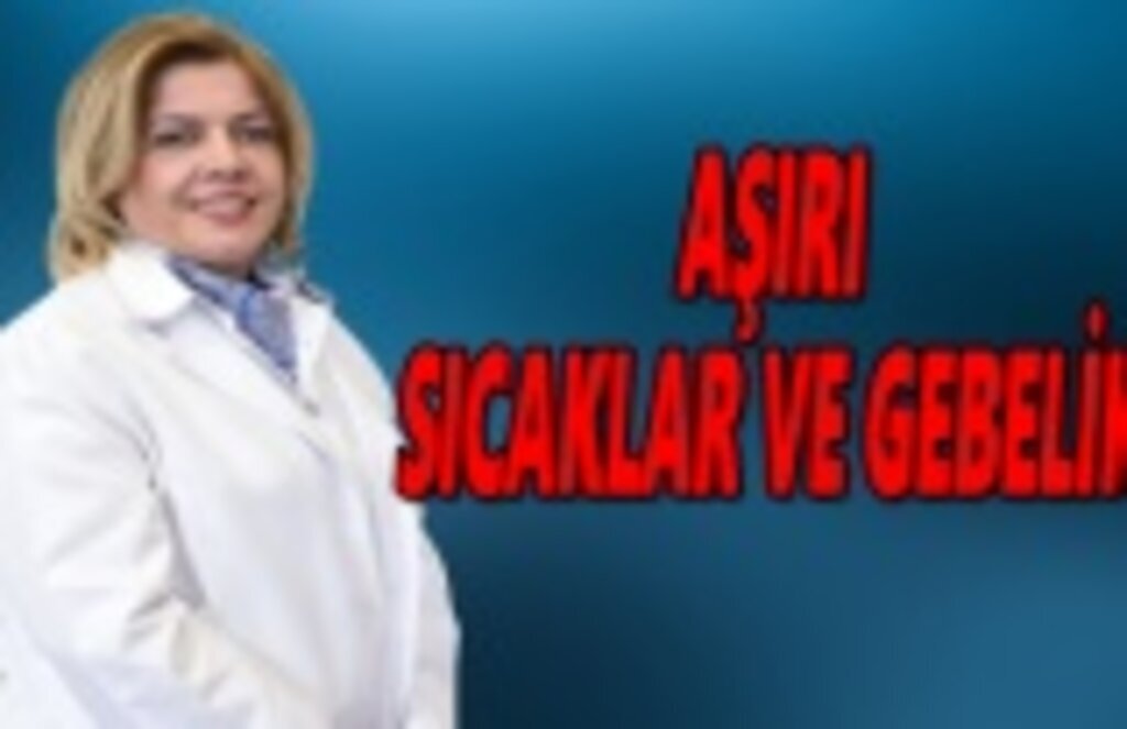 Aşırı sıcaklar ve gebelik