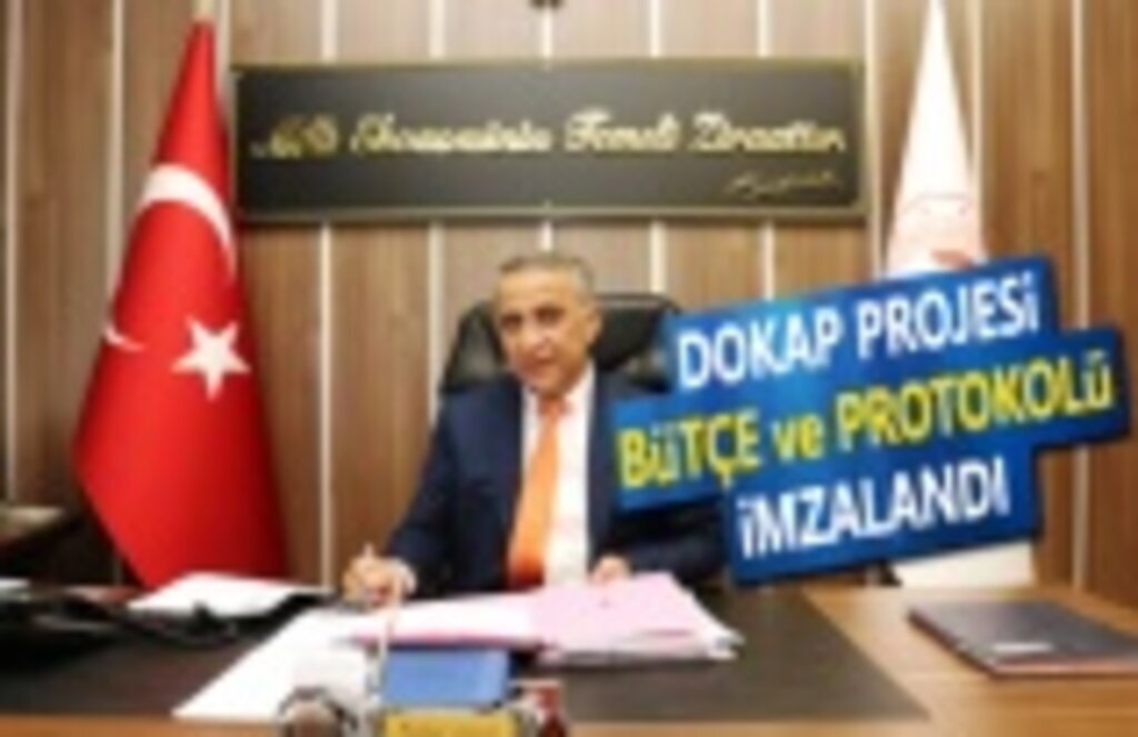 DOKAP Projelerinde Bütçe ve Protokoller Görüşülerek İmzalandı