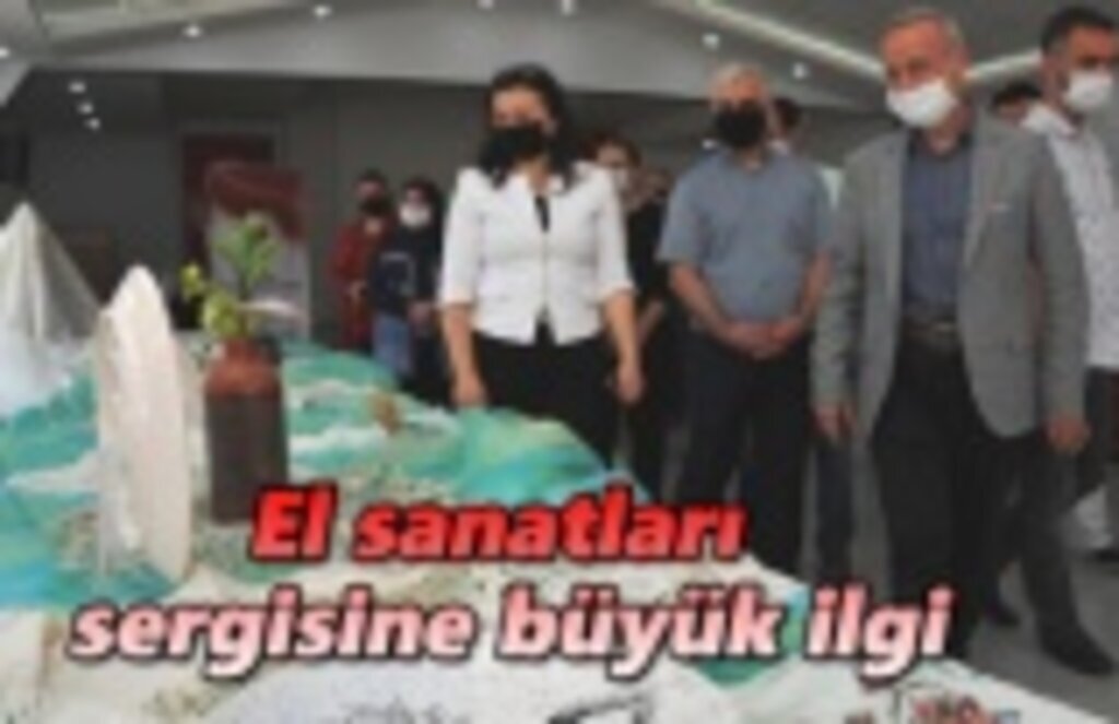 El sanatları sergisine büyük ilgi